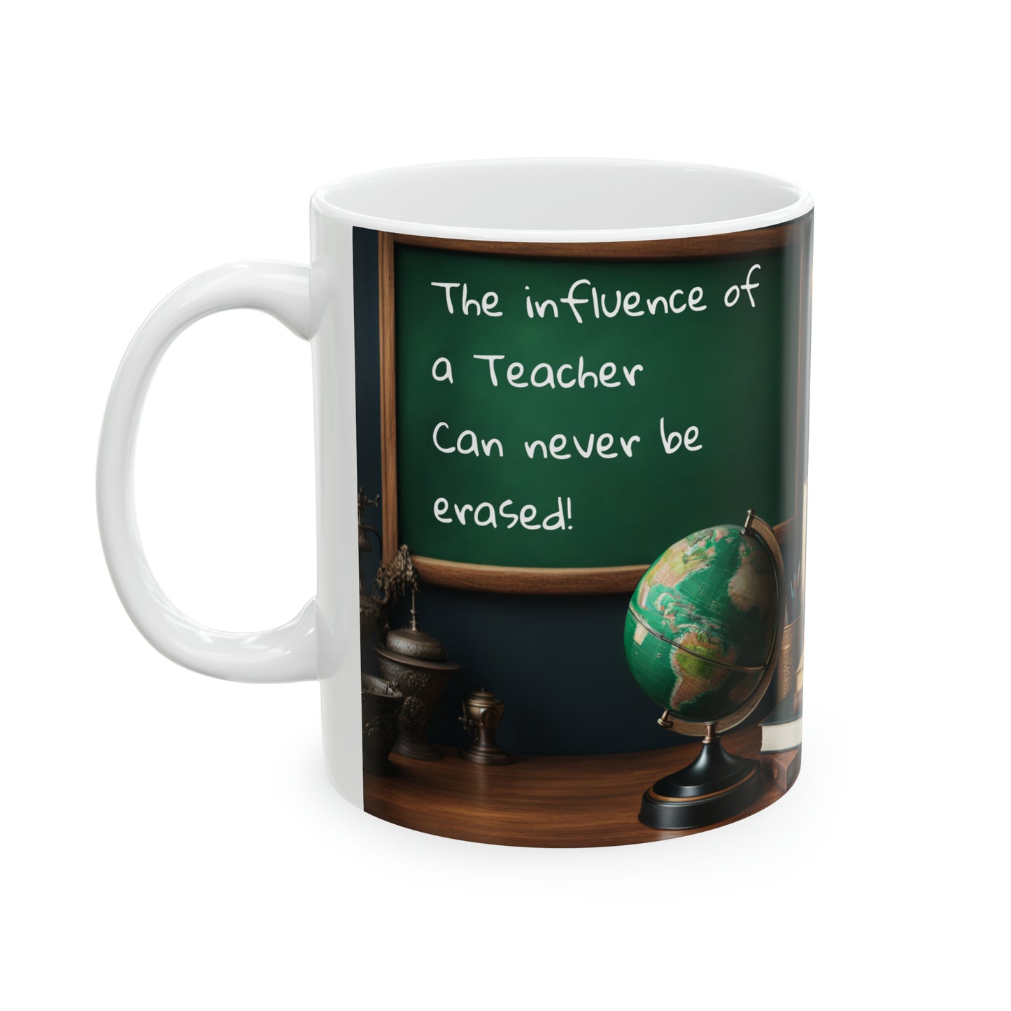 Teachers Influence Ceramic Mug, 11oz